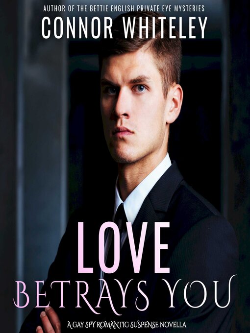 Title details for Love Betrays You by Connor Whiteley - Wait list